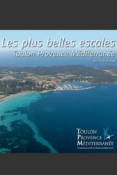 Les plus belles escales toulon  Provence  Mditerrane 2009